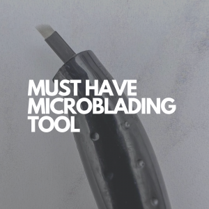 MUST HAVE MICROBLADING TOOL