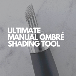 ULTIMATE MANUAL OMBRÉ SHADING TOOL